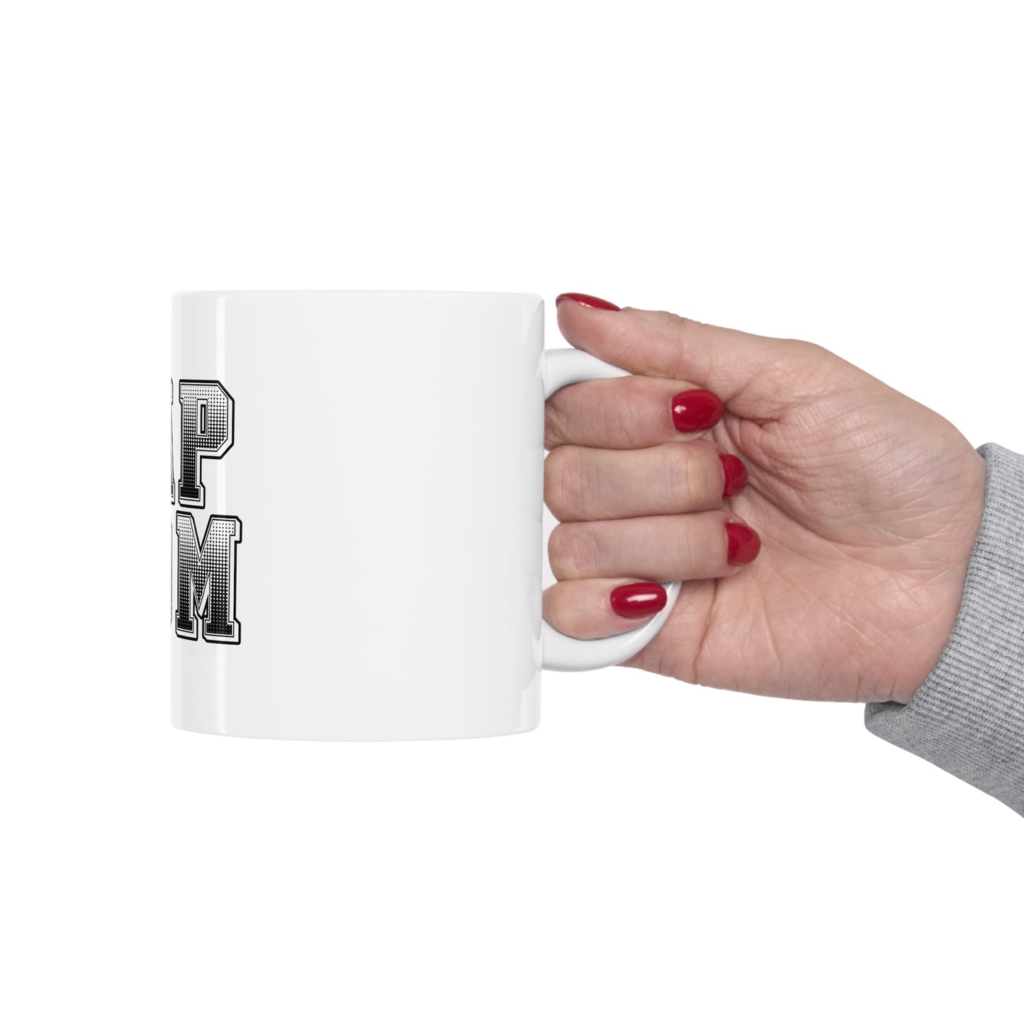 Rap Mom Mug 11oz