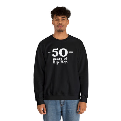 50 years of Hip-Hop Crewneck Sweatshirt Great gift for Rap & Hip-Hop Lover