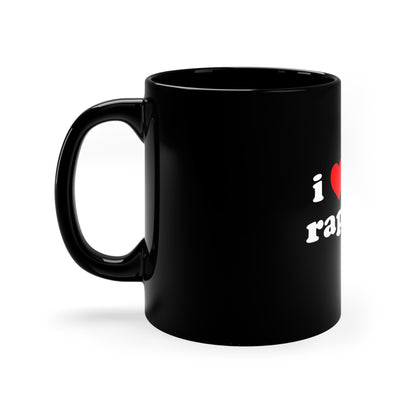 i love hot rappers Black Mug 11oz