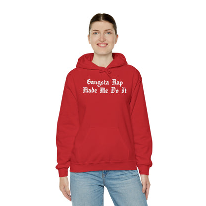 Gangsta Rap Made Me Do It Hoodie Sweatshirt, Rap Hoodie, Funny Hip-Hop Gift