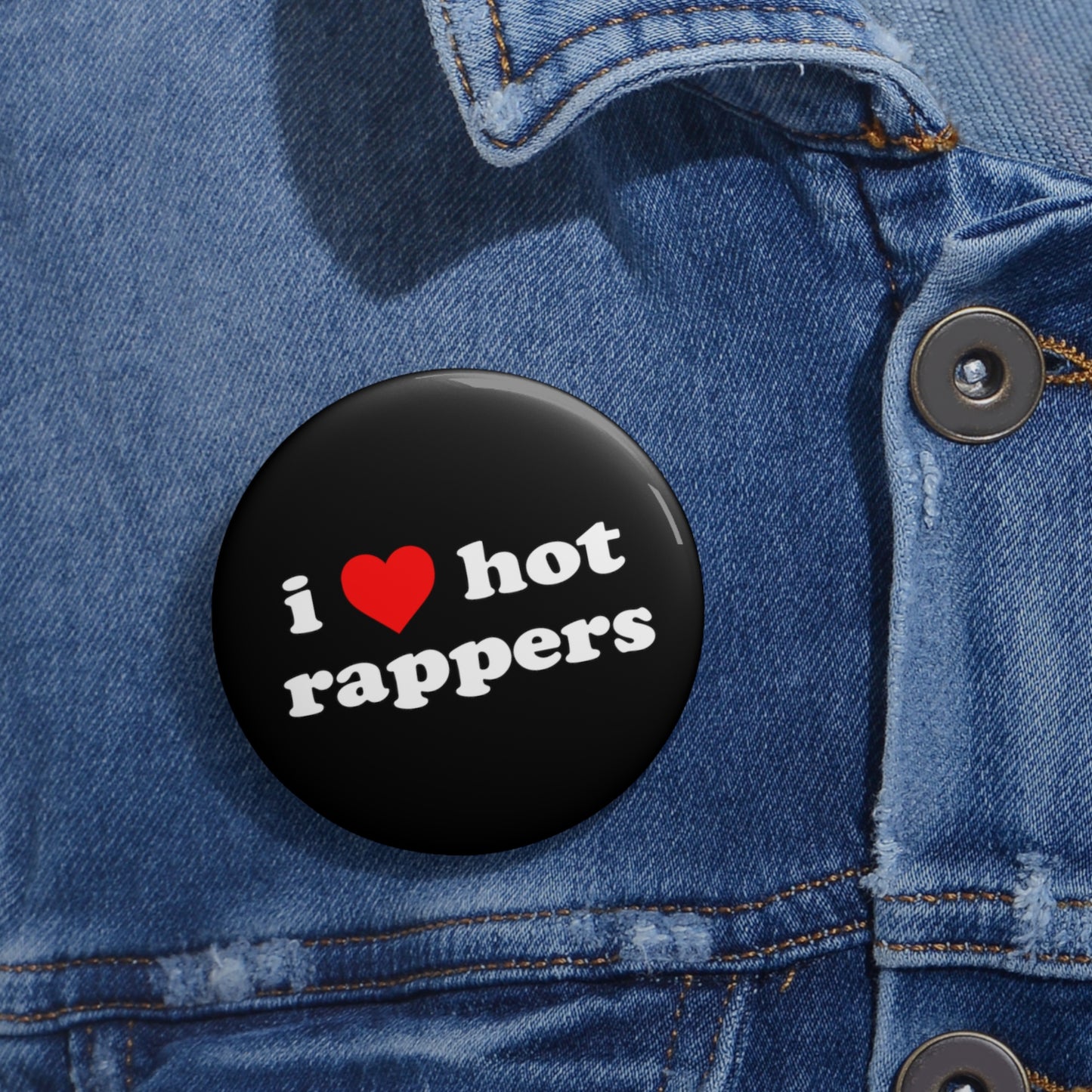 i love hot rappers Black Pin