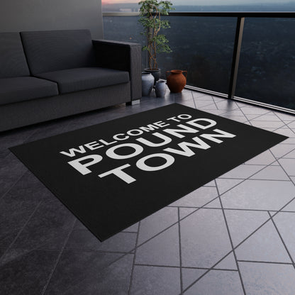 Welcome to Pound Town Rug Great Gift for a friend, Funny Mat Rug