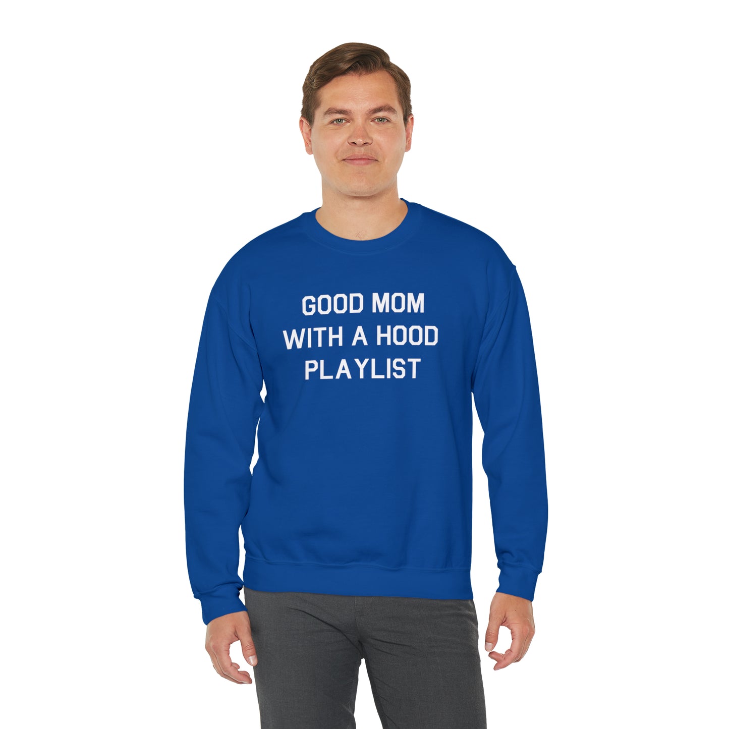 Good Mom With A Hood Playlist Crewneck Sweatshirt for a Good Mom