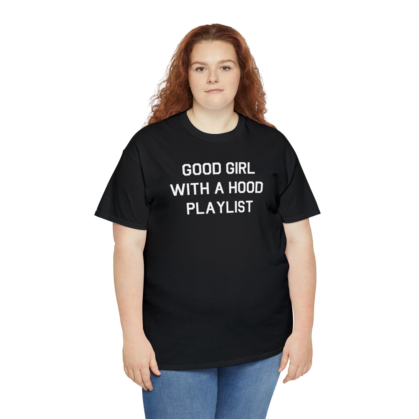 Good Girl With A Hood Playlist Shirt Great gift for a Good Girl With A Hood Playlist T-Shirt