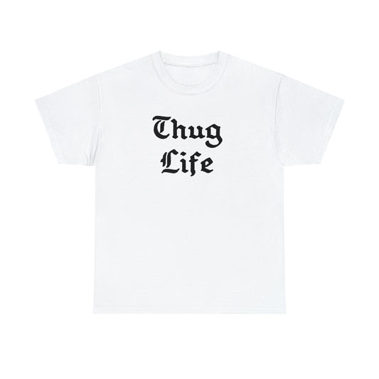 Thug Life Shirt Gangsta Thug Life T-Shirt