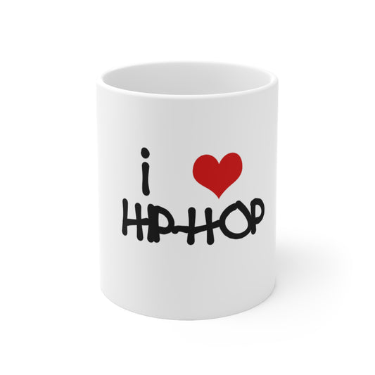 i love Hip-Hop Mug 11oz - Great gift for a Hip-Hop Head