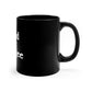 Dad & Boujee 11oz Black Mug Great Father's Day Gift for Dad, Dad and Boujee Mug for Dad