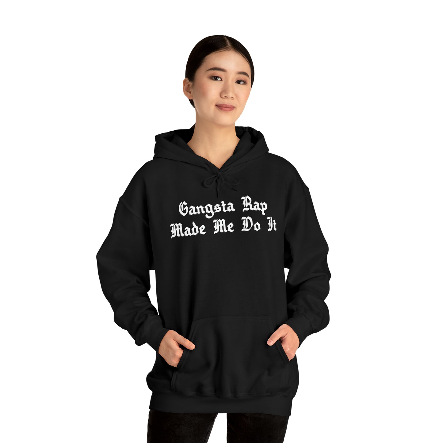 Gangsta Rap Made Me Do It Hoodie Sweatshirt, Rap Hoodie, Funny Hip-Hop Gift