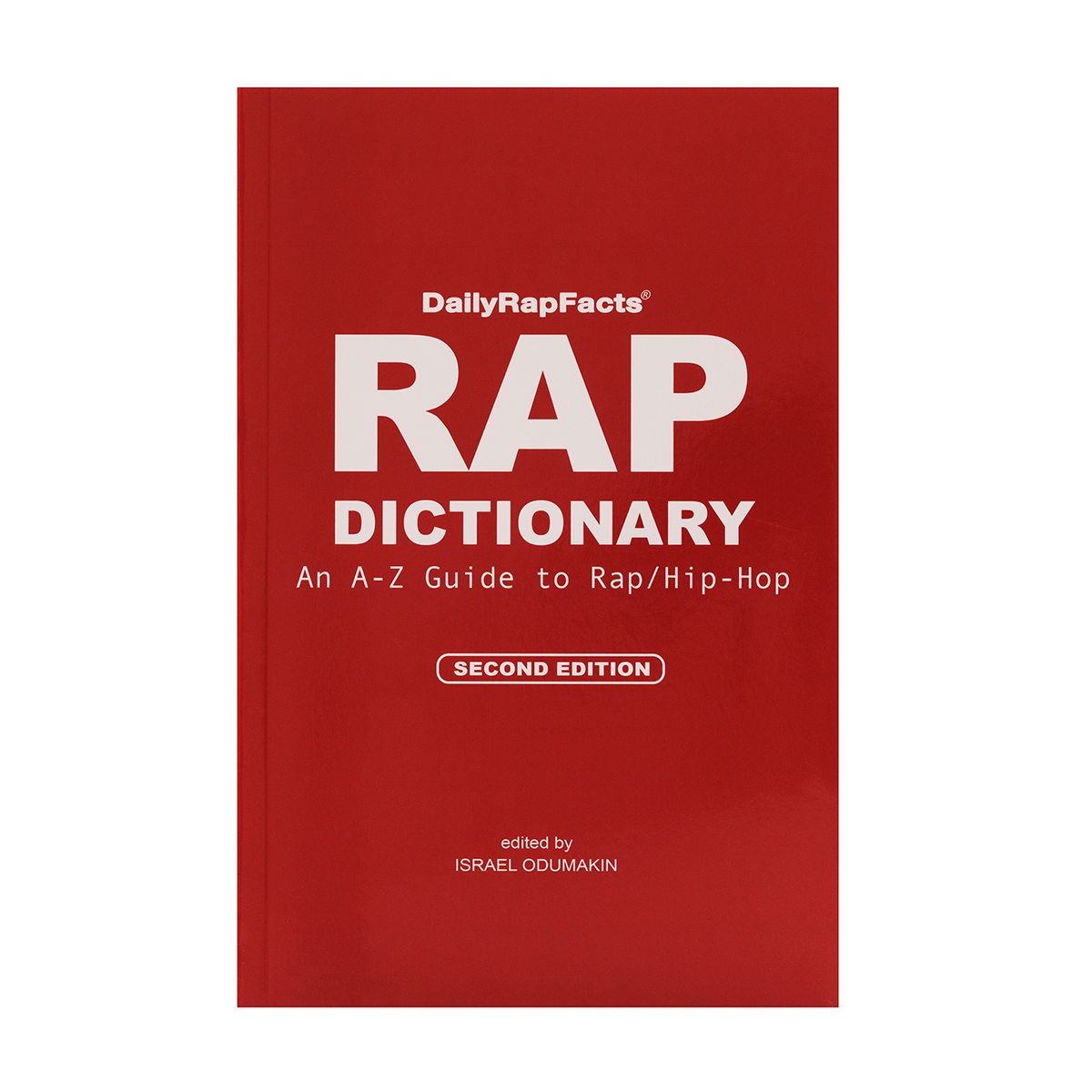 Rap Dictionary 2nd Edition