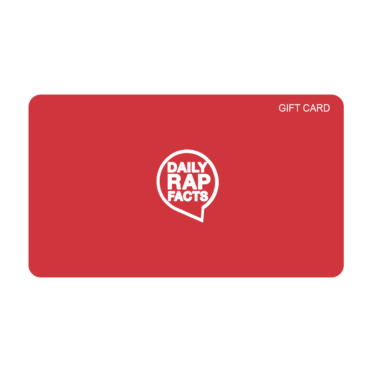 DailyRapFacts Store Gift Card