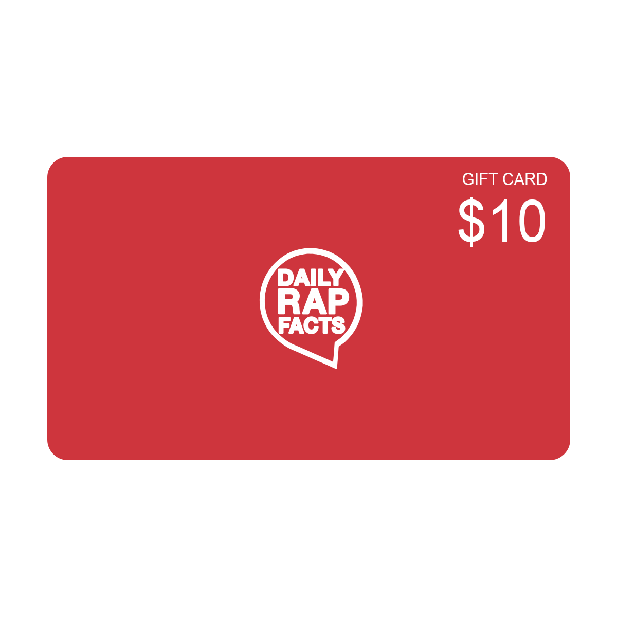 DailyRapFacts Store Gift Card